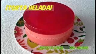 TORTA HELADA RECETA FACIL [upl. by Tur]