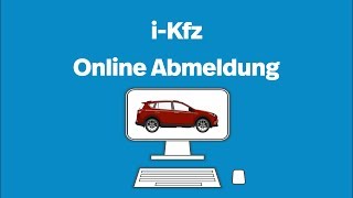 Online KfzAbmeldung — iKfz [upl. by Macmullin]