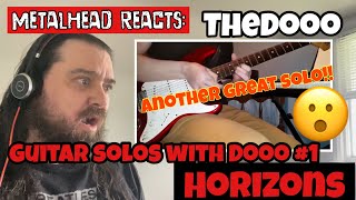 TheDooo  Horizons First Time Reaction  Guitar Solos With Dooo 1 Horizons [upl. by Uzia763]