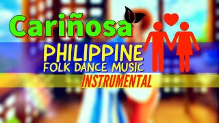 CARIÑOSA Instrumental  Philippine Folk Dance Music  Filipino Folk Dance Music 2021 [upl. by Nikolai830]