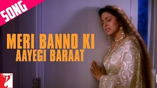 Meri Banno Ki Aayegi Baraat  Sad Version  Aaina  Juhi Chawla Jackie Shroff Amrita Singh [upl. by Milon751]