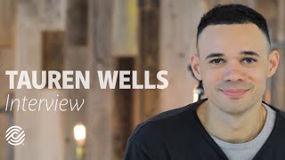 Tauren Wells – The Interview [upl. by Llenrub]