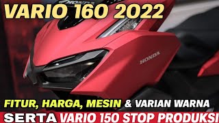 NEW VARIO 160 2022  FITUR HARGA DAN VARIAN WARNA [upl. by Bates]