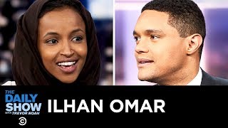 Ilhan Omar  Getting Down to Business with the Congressional Freshman Class  The Daily Show [upl. by Orodisi798]