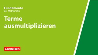 Terme ausmultiplizieren  Fundamente der Mathematik  Erklärvideo [upl. by Olram]