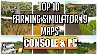 TOP 10 CONSOLE MAPS FOR FARMING SIMULATOR 19 [upl. by Atiuqad]