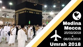 My First Umrah 🕋 2018  Medina amp Mecca  Beginner Guide  Vlog 19 [upl. by Eedak]