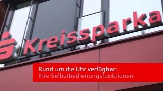 Selbstbedienungsfunktionen bei der Kreissparkasse [upl. by Trometer]