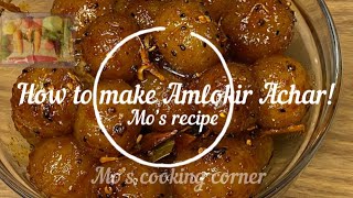 How to make Amlokir AcharMo’s cooking corner [upl. by Reffotsirhc]