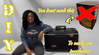 DIY Incubator Build Easy and Inexpensive StepbyStep Demonstration [upl. by New]