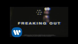 A R I Z O N A  Freaking Out Official Music Video [upl. by Zasuwa]