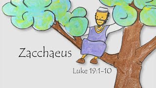 Zacchaeus [upl. by Idnem]