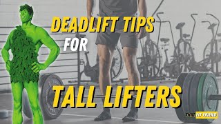 5 Deadlift Tips for TALL Lifters [upl. by Qifar]