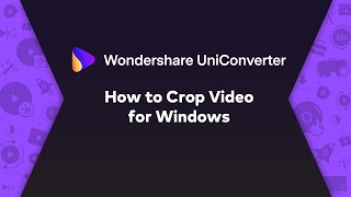 How to Crop Video  Wondershare UniConverter Win User Guide [upl. by Eletnahs]