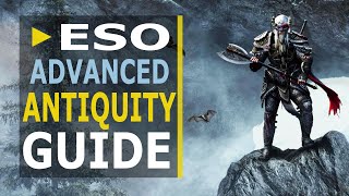 ESO Advanced Antiquities Guide  BEST way to ExcavateScry amp Level [upl. by Okwu]