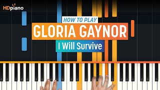 How to Play quotI Will Survivequot by Gloria Gaynor  HDpiano Part 1 Piano Tutorial [upl. by Merill528]