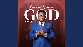 Covenant Keeping God [upl. by Rolph]