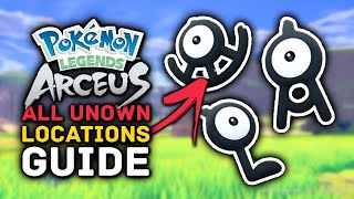 Pokemon Legends Arceus  All UNOWN Locations Guide [upl. by Moon]