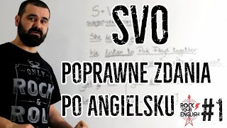 Jak tworzyć poprawne zdania po angielsku  ROCK YOUR ENGLISH  1 [upl. by Lymann82]