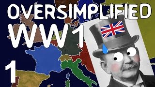 WW1  Oversimplified Part 1 [upl. by Itsud]