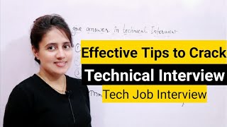 How to Answer in Technical Interview Best Technical Interview tips [upl. by Gregson]