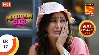 Maddam Sir  Ep 17  Full Episode  17th March 2020 [upl. by Letnwahs204]