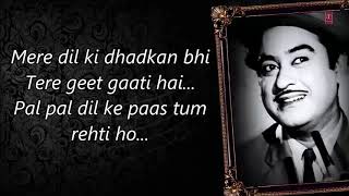 Pal Pal Dil Ke Paas  Lyrics  Kishore Kumar  Audio  Old Songs  MP3 [upl. by Zahc]