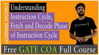 Understanding Instruction Cycle Fetch and Decode Phase of Instruction Cycle  Lesson 19 [upl. by Sadinoel]