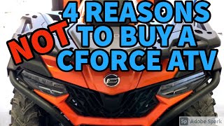 4 Reasons NOT to Buy a CFMOTO ATV [upl. by Aztilem]