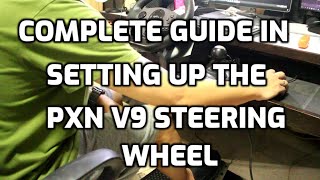 The complete guide in setting up the PXN V9 steering wheel [upl. by Weaver835]