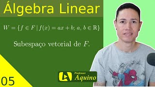 Exercício 1  Subespaço Vetorial  05 Álgebra Linear [upl. by Meredith]