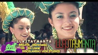 LLAJTAYMANTA  quotBrujitaquot Morenada [upl. by Tiffani]