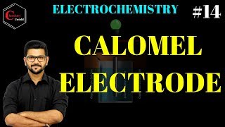 ELECTROCHEMISTRY  14 GALVANIC CELL  REFERENCE ELECTRODE  CALOMEL ELECTRODE [upl. by Droffats367]