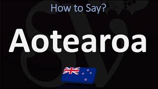 How to Pronounce Aotearoa NEW ZEALAND MAORI [upl. by Crofton412]