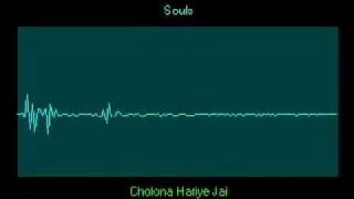 Souls  Cholona Hariye Jai [upl. by Aicnarf]