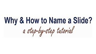 How to Name a Slide in PowerPoint  Stepbystep Tutorial  Benefits of Naming a Slide [upl. by Caffrey]