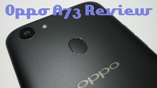 Oppo A73 Review [upl. by Lenni650]