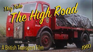 They Take The High Road  1960  Full HD [upl. by Maillw]