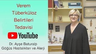 Dr Ayşe Baturalp Anlatıyor  Verem Belirtileri PPD Testi ve Dirençli Tüberküloz [upl. by Emirac307]