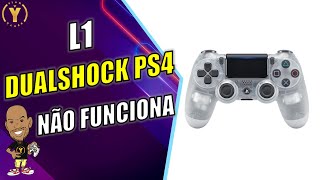 PROBLEMA NO L1 DUALSHOCK PS4  RESOLVIDO [upl. by Htehpaj]