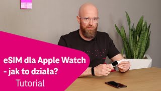 eSIM dla Apple Watch  jak to działa w TMobile [upl. by Venu624]