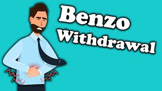 Protracted Benzodiazepine Withdrawal  Complete Benzo Withdrawal Guide [upl. by Ellesor]