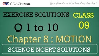 Motion Class 9  Exercise Solutions  NCERT  Ch 8  Q 1 2 3 4 5 6 7 8 9 10 [upl. by Nilam]