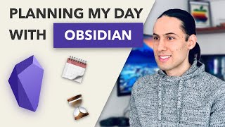 How I Plan My Day  Most Useful Obsidian Plugins amp Templates [upl. by Enelloc]