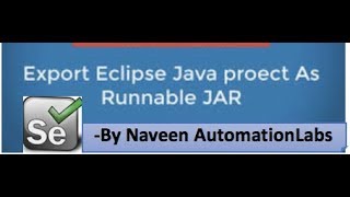 How to create Runnable JAR File from Selenium Project  Executable JAR file [upl. by Ninnette244]