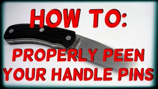 How to properly peen handle pins [upl. by Anyzratak]