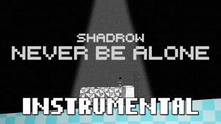 Never Be Alone FNAF4 Song  INSTRUMENTAL  Shadrow [upl. by Erdnuaed]