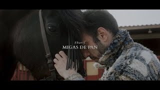 SHARIF  MIGAS DE PAN Videoclip Oficial [upl. by Otrebilif934]