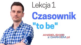 Czasownik quotto bequot  Angielski dla początkujących [upl. by Penoyer]