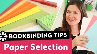 Tips for Choosing Bookbinding Paper Covers amp Pages  Sea Lemon [upl. by Trinity]